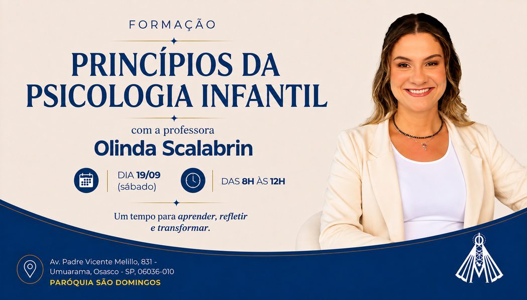 Princípios da Psicologia Infantil - Professora Olinda Scalabrin